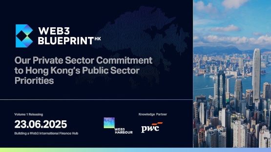 Hong Kong Web3 Blueprint by Web3 Harbour & PwC Hong Kong